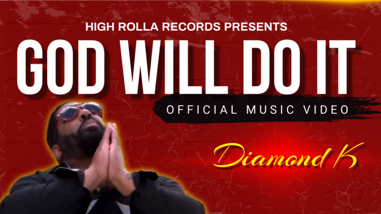 God Will Do It – Diamond K (Official Video)