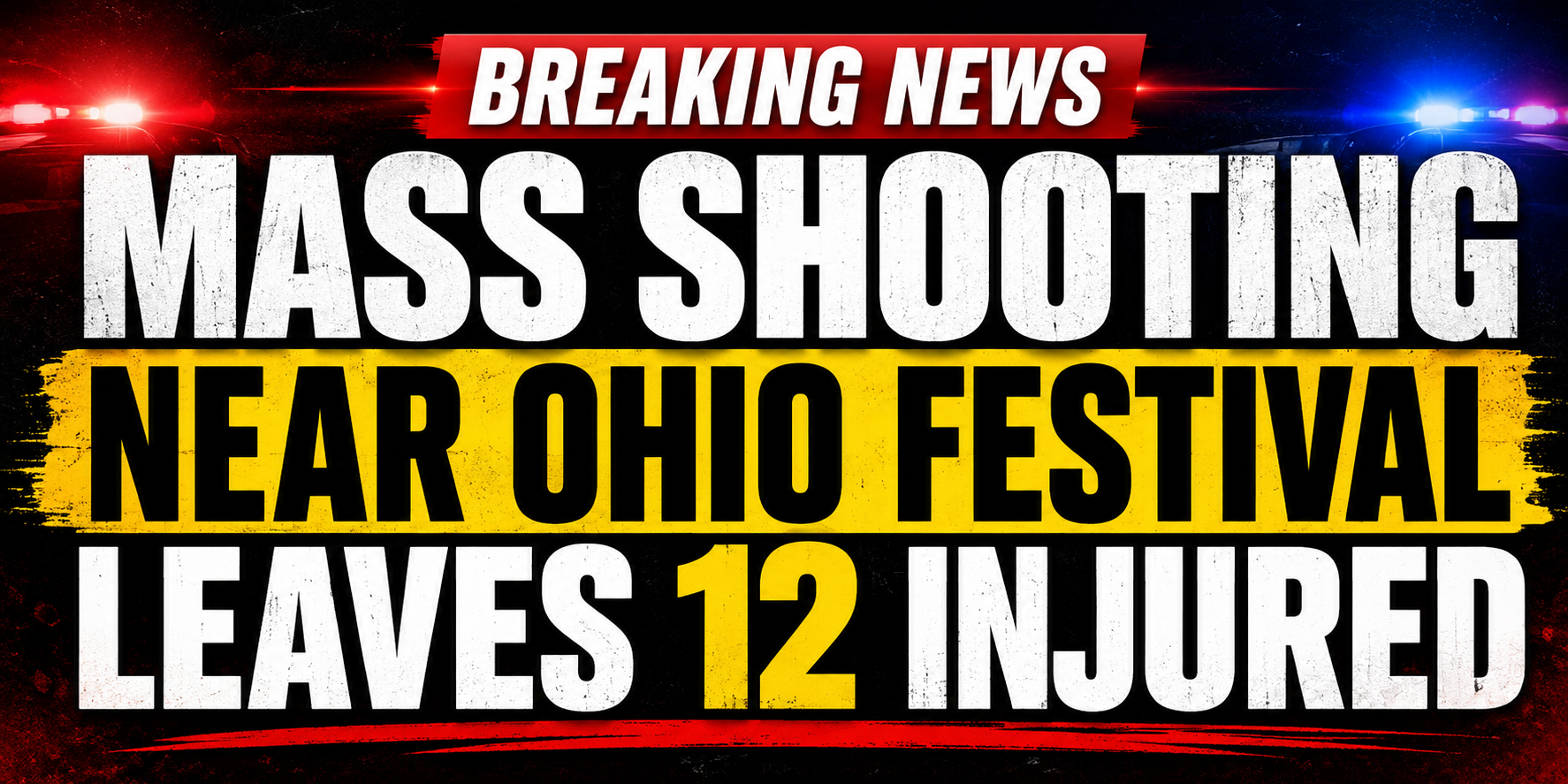 Mass Shooting Near Ohio Festival Leaves 12 Injured, Community Searching for Answers