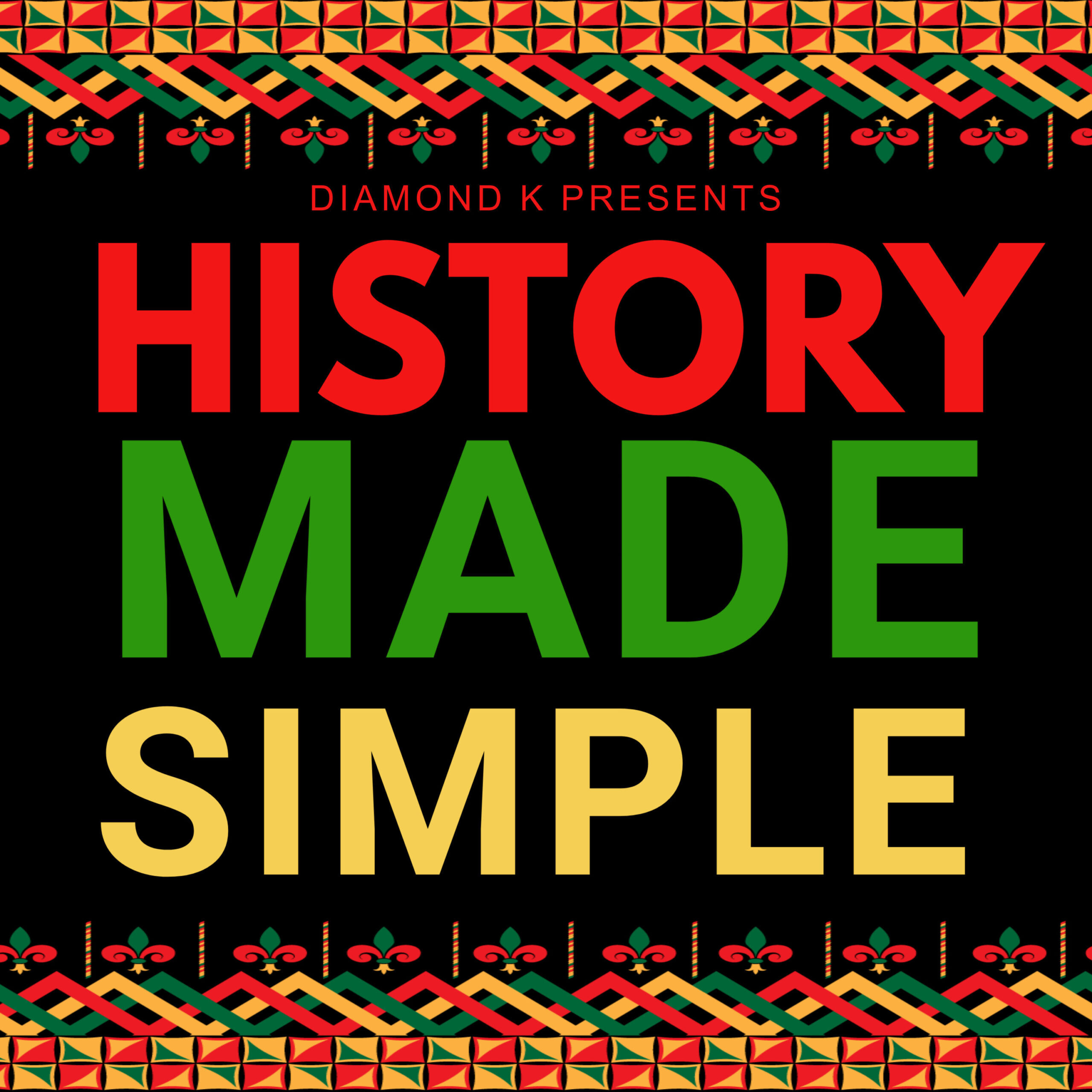 History Made Simple Podcast Cover